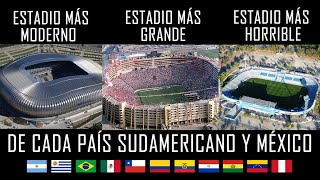 EL ESTADIO MÁS MODERNO, MÁS GRANDE Y MÁS HORRIBLE DE CADA PAÍS SUDAMERICANO Y MÉXICO