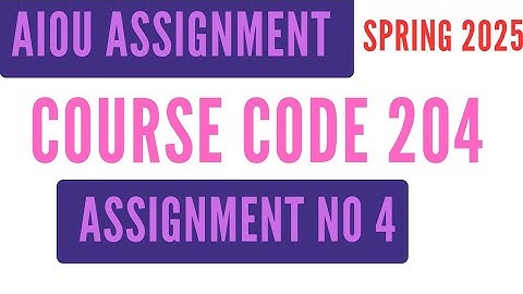 AIOU Code 204 Solved Assignment No 4 | Spring 2025 | Everyday Urdu | SSC Level