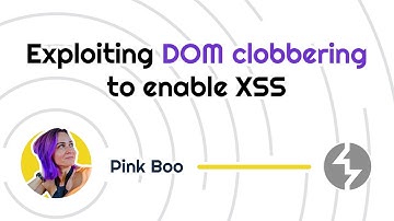 Exploiting DOM clobbering to enable XSS | PortSwigger Academy tutorial