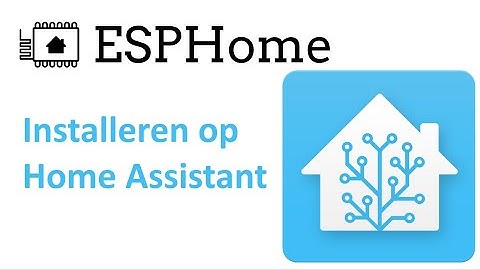 ESPHome installeren in Home Assistant #18