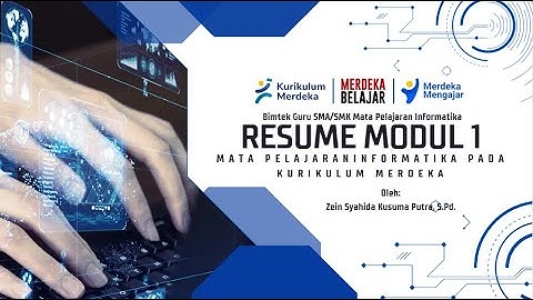 BIMTEK INFORMATIKA MODUL 1 MATA PELAJARAN INFORMATIKA PADA KURIKULUM MERDEKA