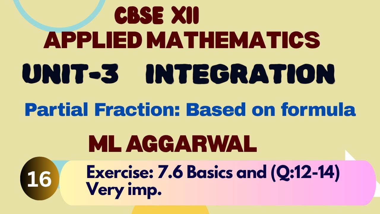 I12th|UNIT 3|Integration|Ex: 7.6(Q-11-13)|Applied Mathematics| 