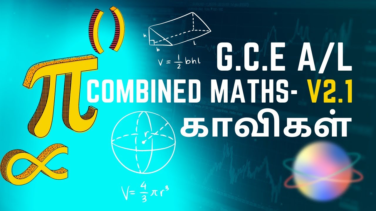 V2.1|காவிகள் இணைந்த கணிதம் Combined Maths|G.C.E A/L MATHS NOTES|Tamil ...