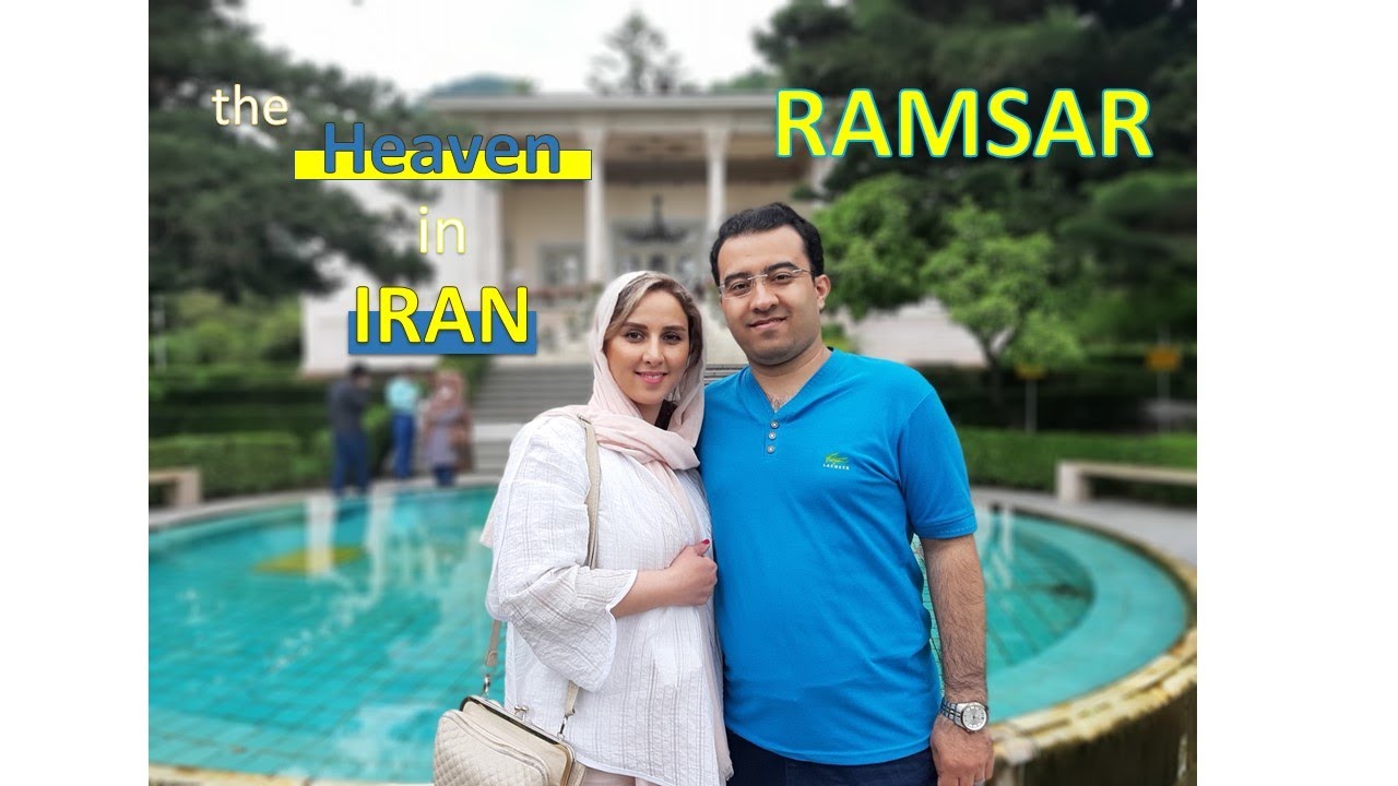 The Heaven in Iran Ramsar| ramsar iran