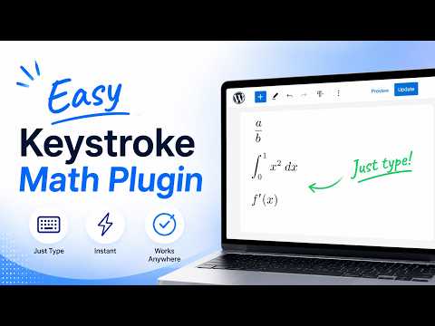 Easy Keystroke Math Plugin for WordPress – Type Math Like Plain Text!