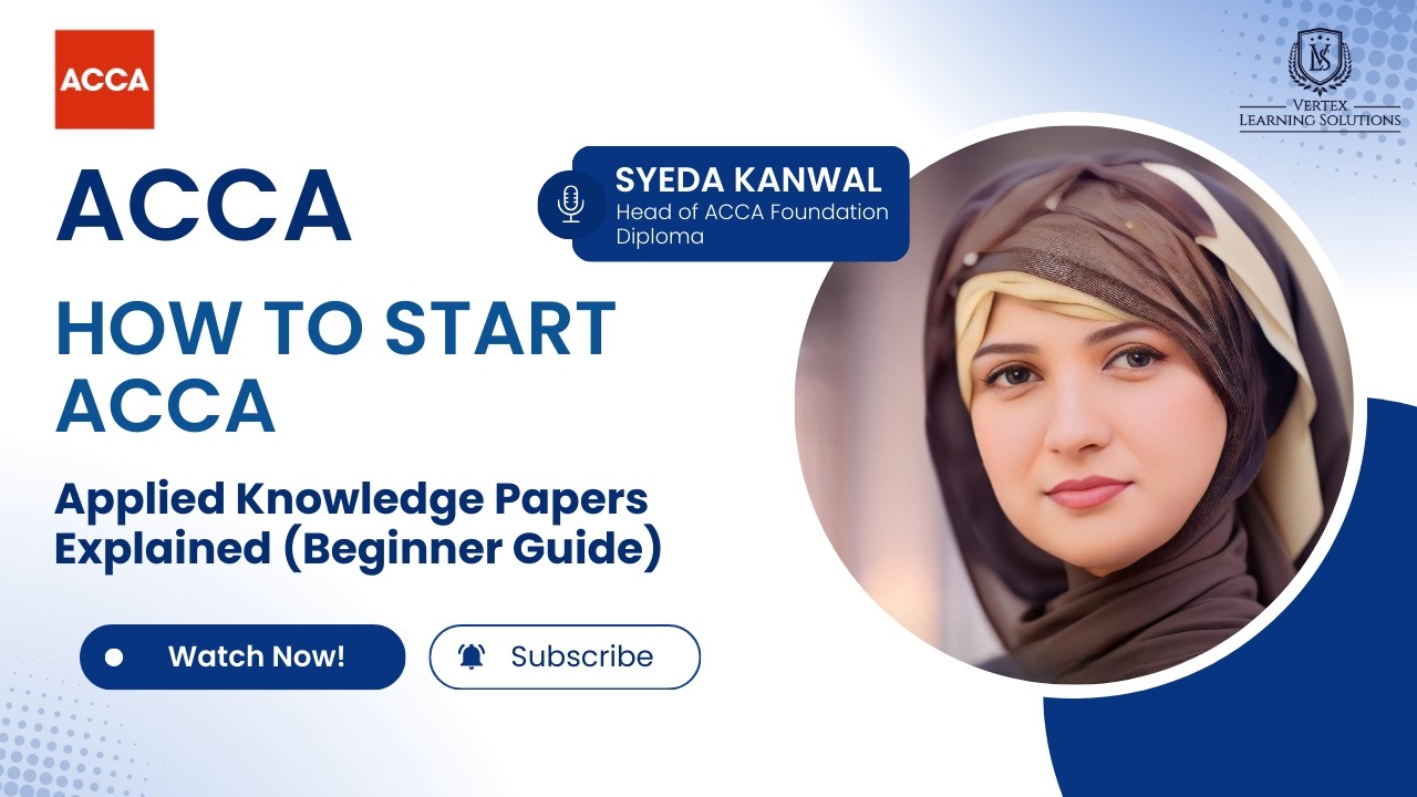 How to Start ACCA | Applied Knowledge Papers Explained (Beginner Guide)