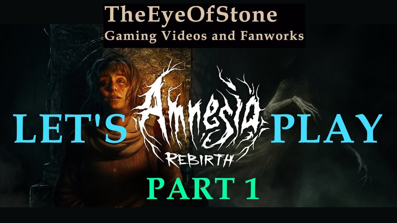 Let's Play Amnesia: Rebirth - Part 1