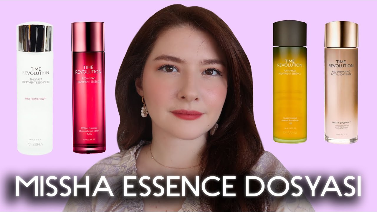 Missha Essence Dosyası / Hangi Cilde Hangi Ürün? | Hediyeli 🎁