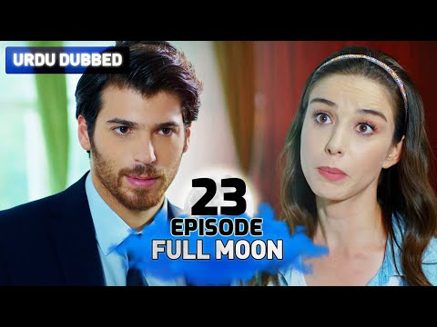 Full Moon | Pura Chaand Episode 23 in Urdu Dubbed | Dolunay