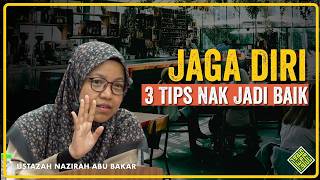 Jaga diri dengan 3 cara.