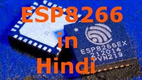 ESP8266 Topic: What is ESP8266? | Pro Tutorial 2019 (Hindi)