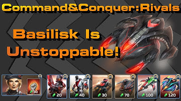 C&C Rivals: Basilisk Is Unstoppable!
