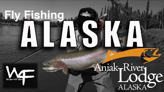 W4F  Fly Fishing Alaska  Aniak River Lodge