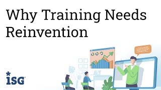 ISG TaaS - Why Training Needs Reinvention