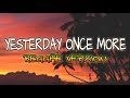 YESTERDAY ONCE MORE - CARPENTERS (REGGAE VERSION) | DJ NOFACE REGGAE