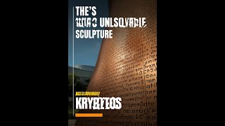 The CIA's Unsolvable Sculpture Profile