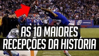 AS 10 RECEPÇÕES MAIS INCRÍVEIS DO FUTEBOL AMERICANO