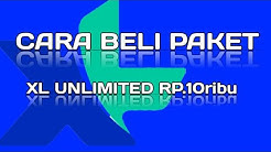 CARA BELI PAKET XL UNLIMITED..!!! - Durasi: 8.25. 
