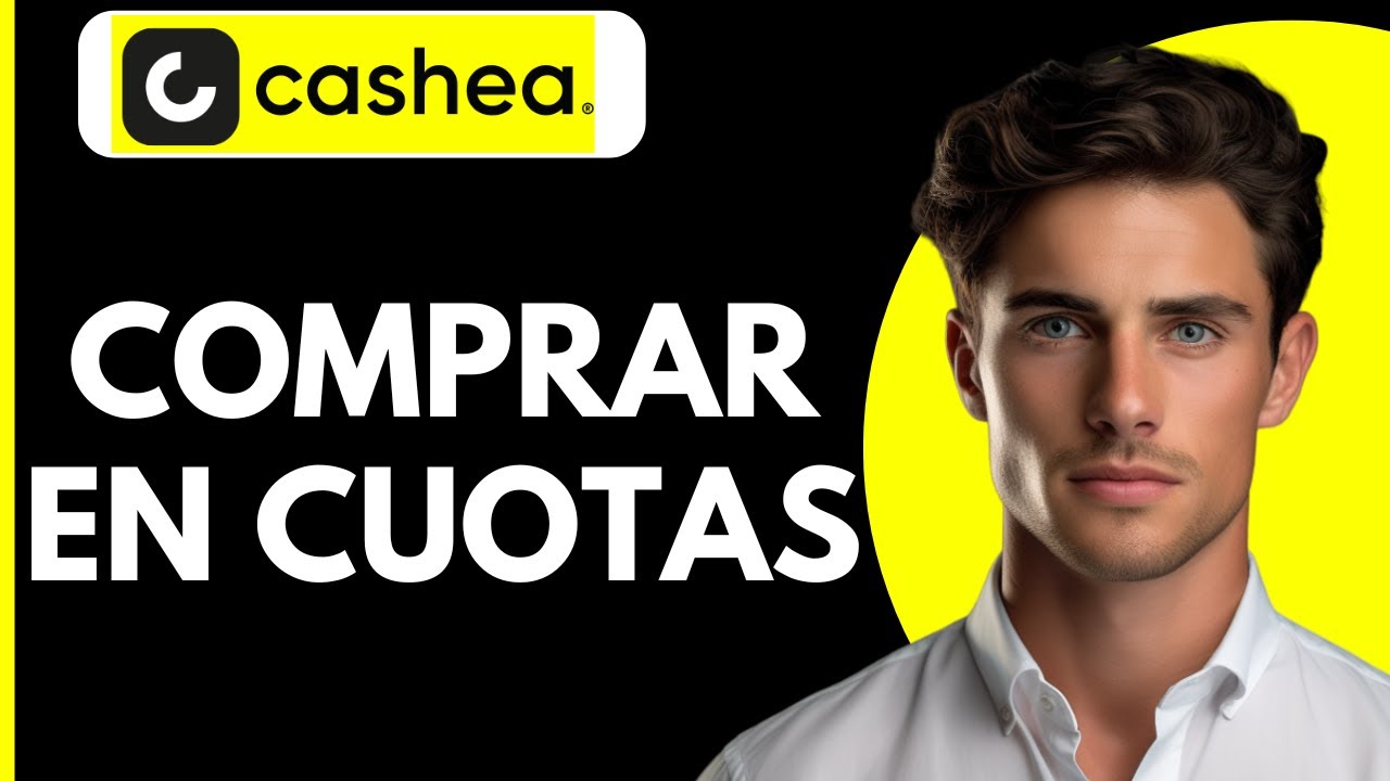 Como Comprar en Cuotas en Cashea