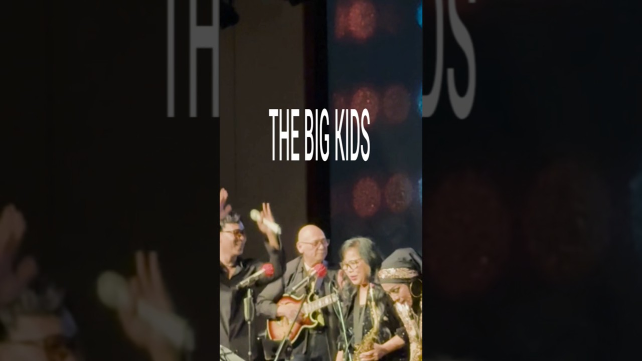 THE BIG KIDS reunion