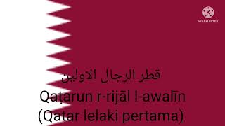 Lagu Kebangsaan Qatar - As-Salam al-Amiri/السلام الأميري