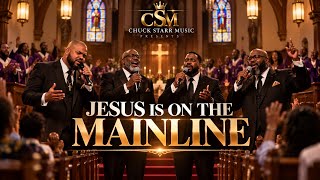 Jesus Is on the Mainline | Old School Gospel Quartet 🔥 | Chuck Starr Music