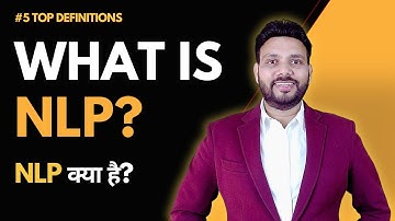 What Is NLP: 5 Top Definitions | nlp kya hai? | VED [in Hindi]