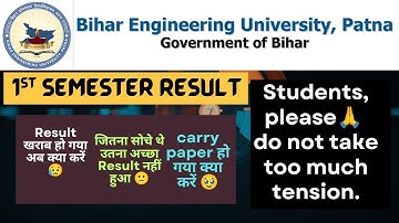 Result खराब हो गया | अब क्या करें  | 1st Semester Result | Bihar Engineering University #beu #result