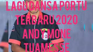 Lagu dansa portu terbaru 2020, Andy Mone