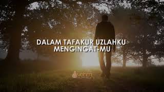 MA'RIFATULLAH (MV Lyrics) - Datuk Dr Ustazah Norhafizah Musa MA'RIFATULLAH (MV Lyrics) - Datuk Dr Ustazah Norhafizah Musa