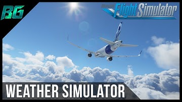 Live Weather Simulator - Microsoft Flight Simulator 2020