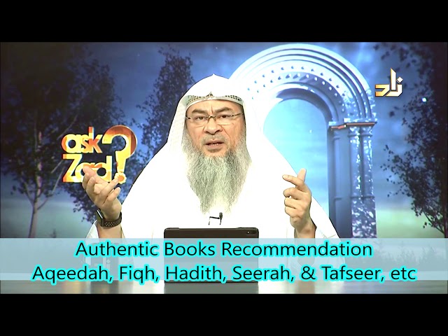 Authentic Books recommended for Aqeedah, Fiqh, Seerah, Hadith u0026 Tafseer - Assim al hakeem class=