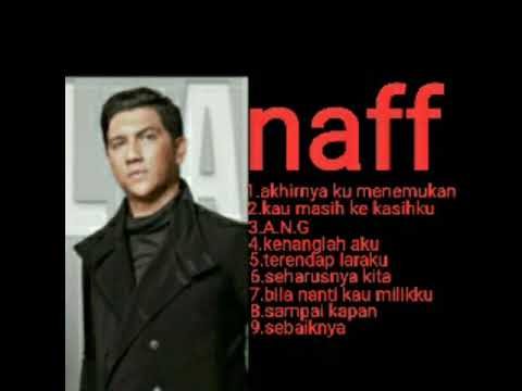 Naff Full Album 9 Lagu Terbaik 2020 Terpopuler Youtube