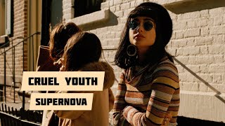 Cruel Youth ‐ Supernova (Unreleased/Lyrics)