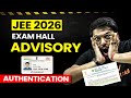 NTA Update JEE 2026 🚨 | Exam Hall Advisory OUT Official | Aadhaar Authentication &amp; What NOT to Carry
