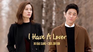 [FMV] Do Hae Kang - Choi Jin Eon | Love, Love | 사랑하고 사랑해도 - 류 Ryu | I Have A Lover OST