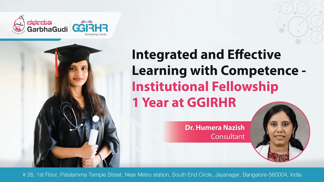 Institutional Fellowship in Reproductive Medicine course in Bengaluru | GGIRHR