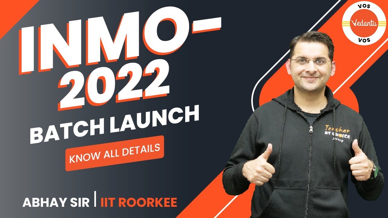 INMO-2022 Batch Launch | Know All Details | Maths Olympiad Preparation | Abhay Mahajan | VOS