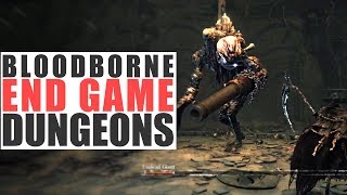 A Pleasant Stroll Through End Game Content | Bloodborne