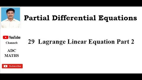 29  Lagrange Linear Equation Part 2