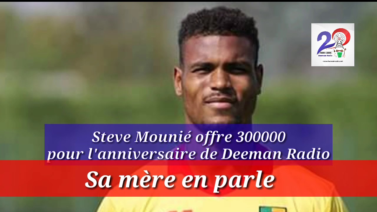Steve Mounié! Regardez ce que fait sa mère pour Deeman Radio
