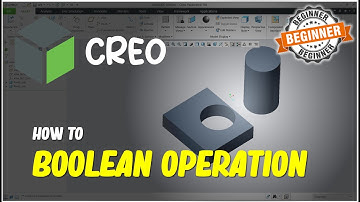 Creo How To Boolean Operations