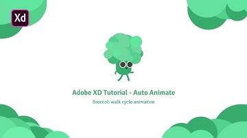 Adobe XD Tutorial - Auto Animate | Broccoli Walk Cycle Animation