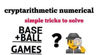 cryptarithmetic numerical/part-2/BASE+BALL=GAMES/eLitmus/ Infosys questions/cryptarithmetic lecture Net Worth