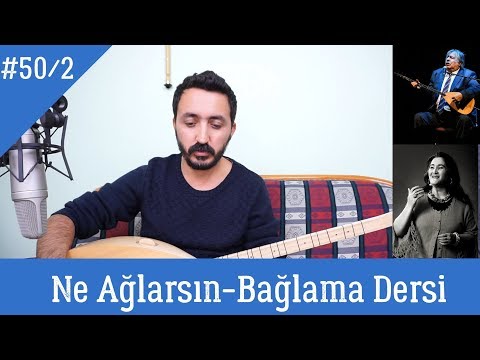 Ders 50/2 Ne Ağlarsın Benim Zülfü Siyahım Solfej (Bağlama Dersi)