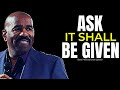 Ask It Shall Be Given | Steve Harvey, TD Jakes, Joel Osteen, Jim Rohn | Best Motivational Speech