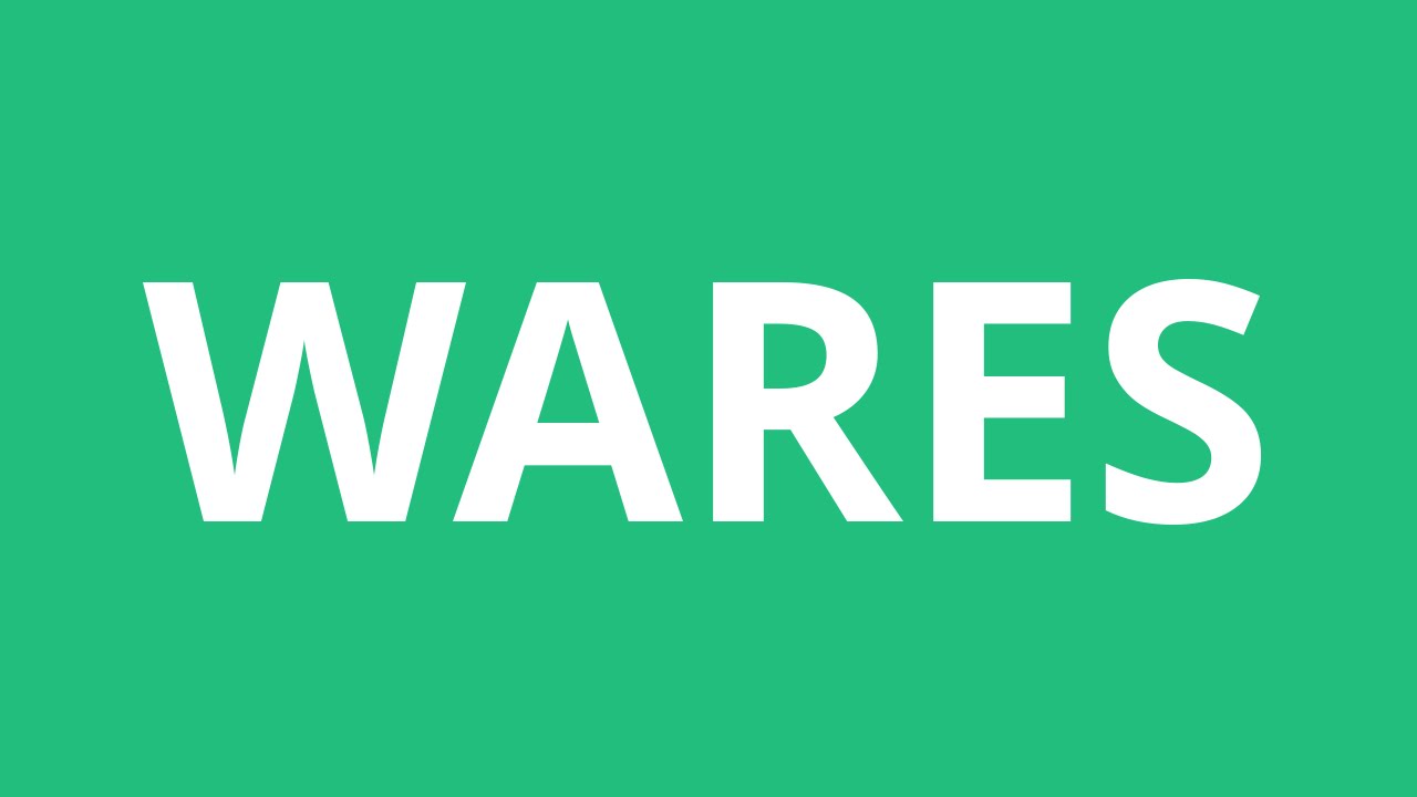 How To Pronounce Wares Pronunciation Academy YouTube