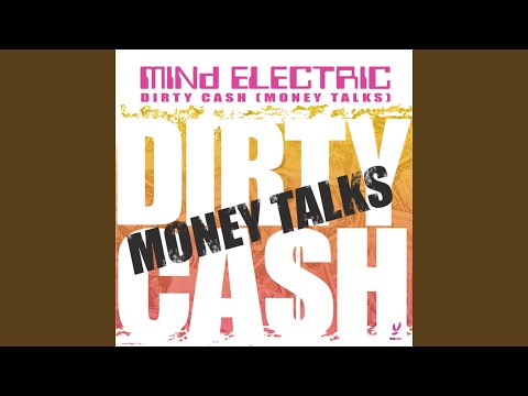 Dirty Cash [Money Talks] (2006 Edit)