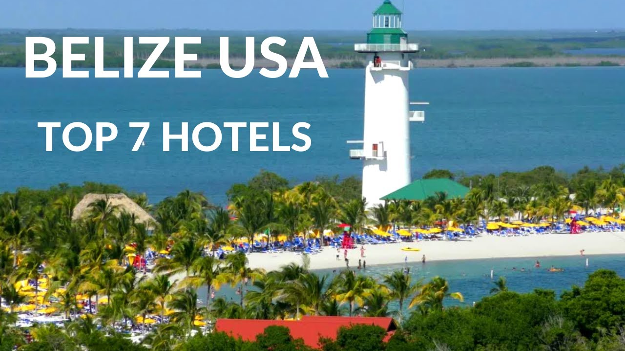 7 Best Hotels & Resorts In Belize