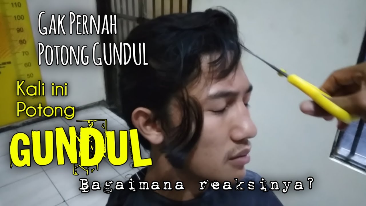 MASIH MUDA GANTENG Tidak Pernah POTONG GUNDUL | Kali ini Harus  Potong Gundul